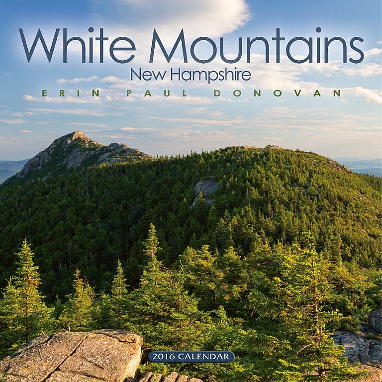 2016 White Mountains Wall Calendar by Erin Paul Donovan